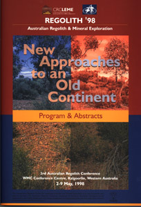 New Approaches to an Old Continent: Regolith 98 Program and Abstracts